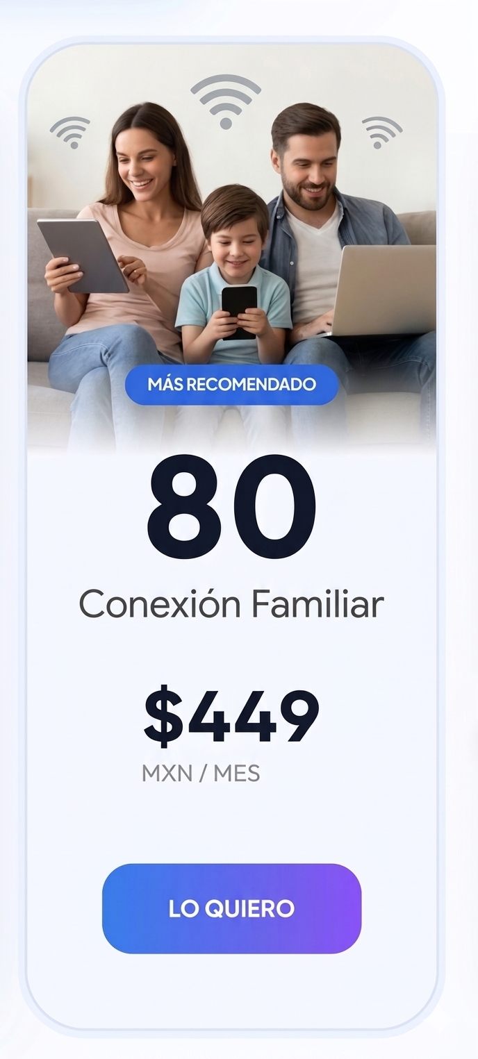 Conexión Familiar 80 Megas